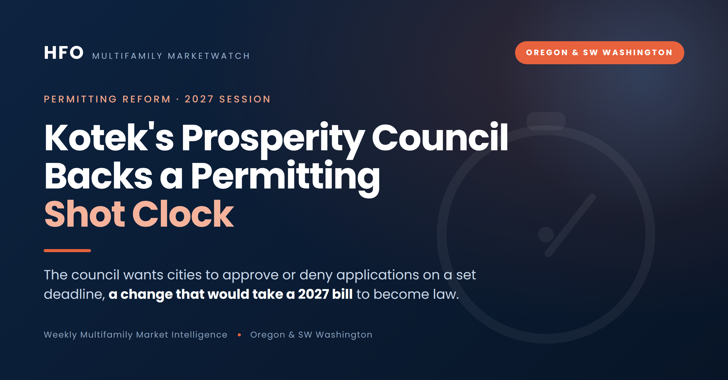  Oregon Permit Shot Clock Proposed by Prosperity Council [7/21/26]